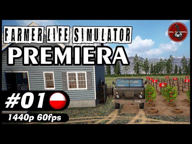 PREMIERA!!! Życie rolnika w Farmer Life Simulator 