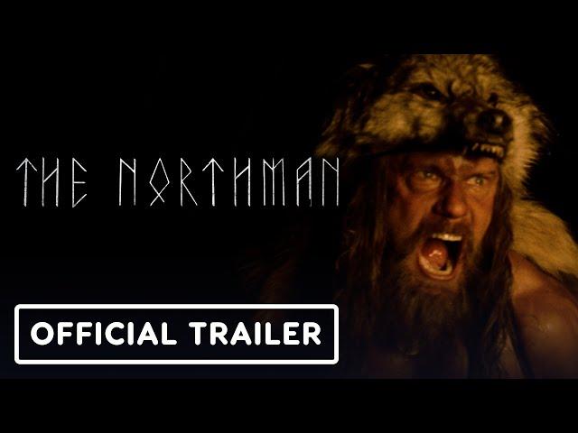 The Northman - Official Trailer (2022) Alexander Skarsgard, Anya Taylor-Joy, Willem Dafoe