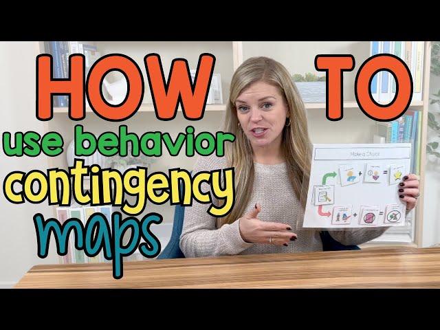 Why I Love to Use Behavior Contingency Maps as a BCBA