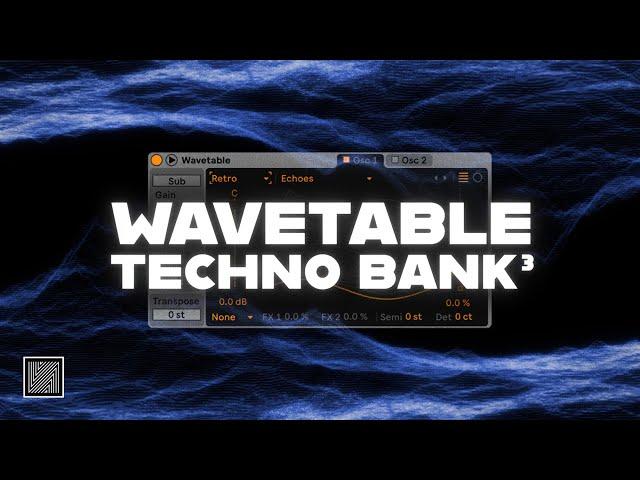 Ableton Wavetable Techno Bank 3 [Audioreakt]