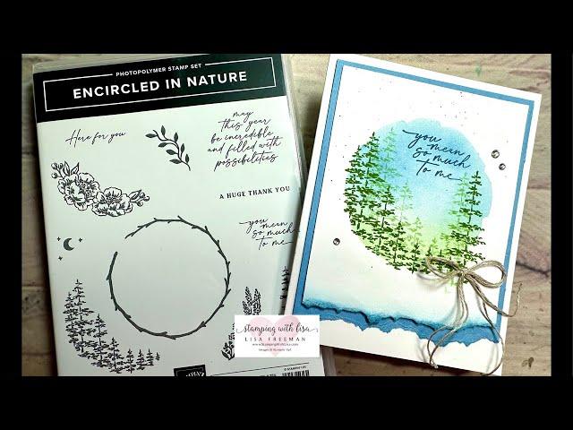 Super Easy Encircled In Nature Cards Using the Masking Technique!