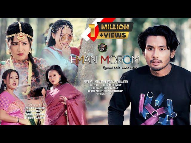 Eman Morom - Nayan Borgoyary // Official Bodo Music Video // Ft. Lingshar & Mithi Narzary // BBC