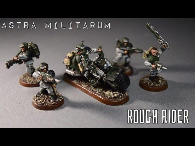 Astra Militarum Rough Riders (Сборка армии Имперской Гвардии; Warhammer 40000)