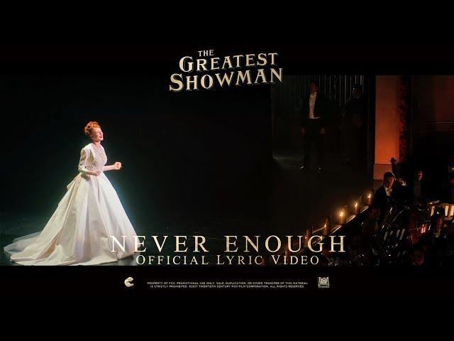 The Greatest Showman ['Never Enough' Lyric Video in HD (1080p)]