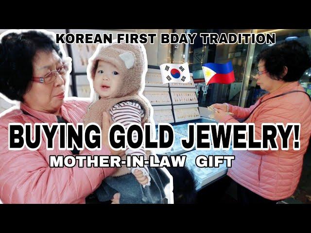 BUYING GOLDS FOR AHYUN FIRST BIRTHDAY  | KOREAN MOTHER-IN-LAW  GIFT | SANA ALL APO