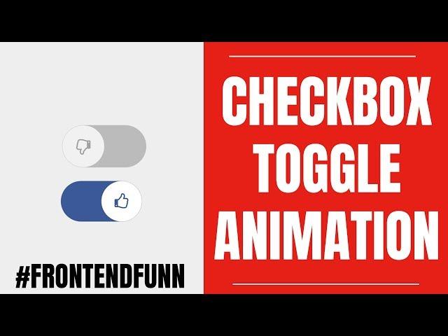 Checkbox Toggle Animation Tutorial - #frontendfunn