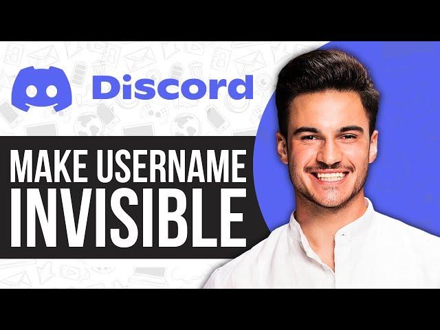 How to Make Discord Username Invisible (2025) Blank Discord Name