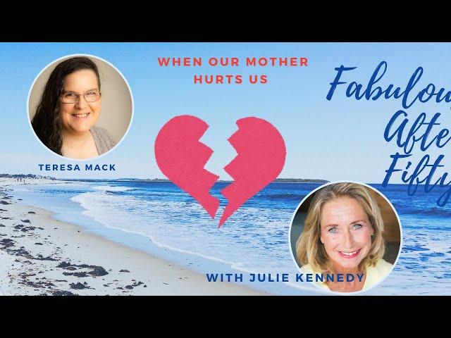 When Mothers Hurt Us: Healing from Emotional Pain