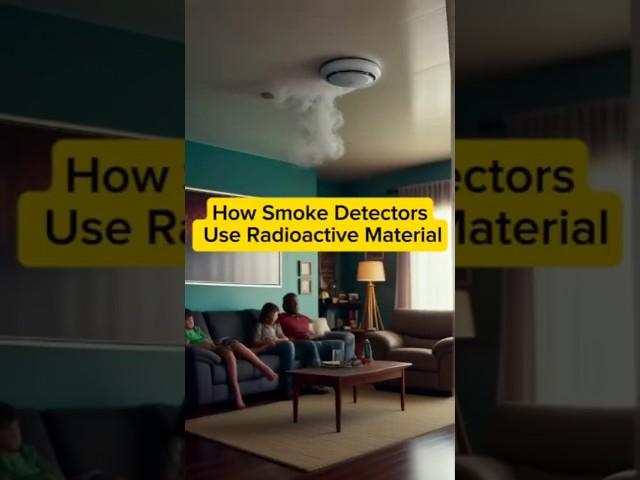 How Smoke Detectors Use Radioactive Material #facts #smokedetector #radiation #nuclearphysics