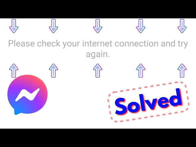 Fix Facebook Messenger please check your internet connection and try again android | Problem Fixed