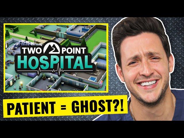 Doctor Plays Two Point Hospital | Please Don't Get Sick Here...