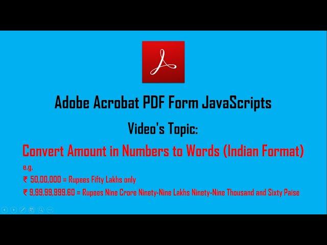 PDF JavaScript to convert Amount in Numbers to Words ( Indian Numbering System) | PDF Form Script