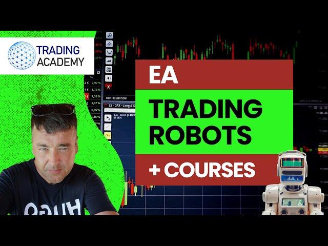 EA Trading Academy Review | Expert Advisors (EAs) and Trading Robots