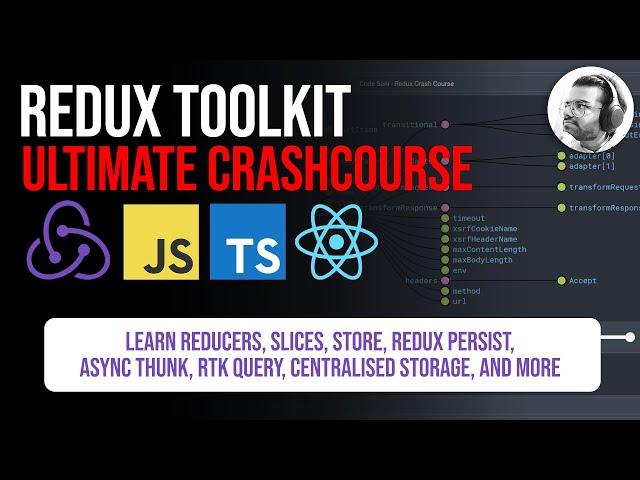 Redux Toolkit Ultimate Crash Course in 2024 | Redux Async Thunk, RTK Query, State Management