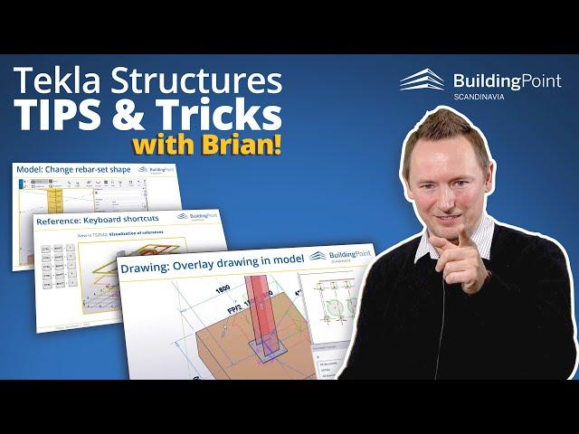 Tekla Tips and Tricks with Brian! Modeling, drawing, reference models and performence!