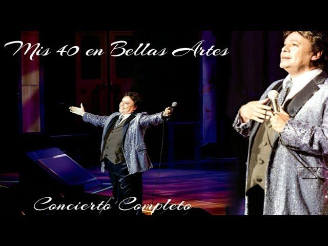 Juan Gabriel - Mis 40 en Bellas Artes | Concierto completo -  2013