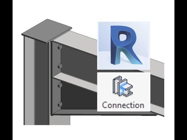 Revit 2018 Steel Connections Tutorial