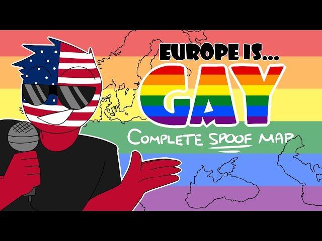 [Countryhumans] EUROPE IS GAY || Complete Spoof MAP