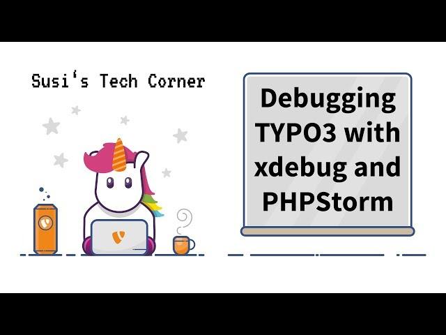 Tutorial - Debugging TYPO3 with xdebug and PHPStorm