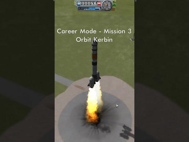 Mission 3 - Orbit Kerbin | Kerbal Space Program Short