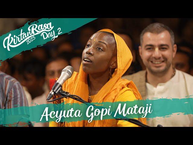 Acyuta Gopi Mataji's Kirtan | Day 2 | Kirtan Rasa 2023 | 4K | Dubai Kirtan Mela