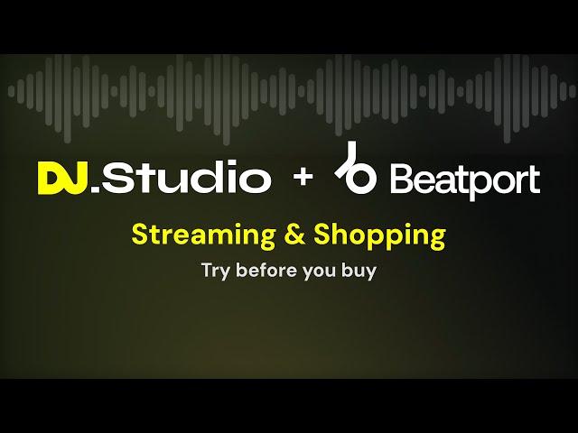 DJ.Studio integrated with Beatport. Try before you buy