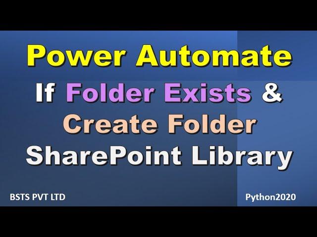 Power Automate  Check if Folder Exists in SharePoint | Power Automate Create Folder In SharePoint