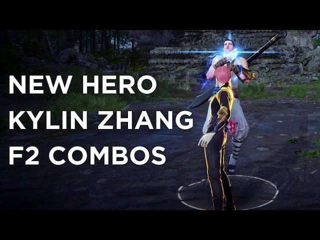 Kylin Zhang F2 Combos