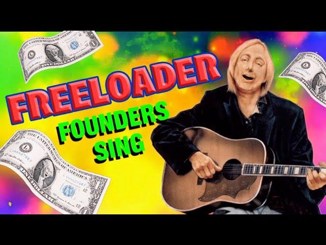 FREELOADER - A Founders Sing Parody of "Free Fallin'" Featuring Tom Petty