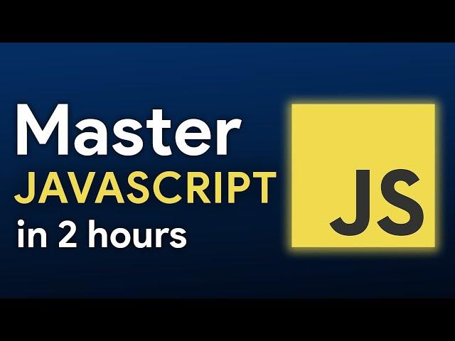 JavaScript Tutorial for Beginners: Learn JS in 2 Hours