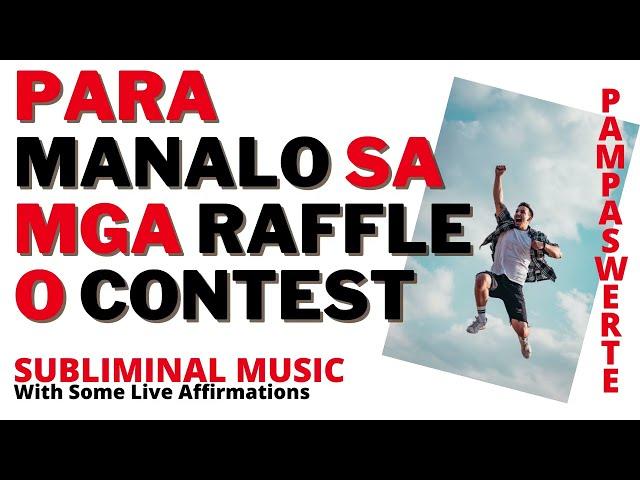 PAMPASWERTE SA BUHAY - Para Manalo Ka Sa Mga Raffle O Contest - Tagalog Subliminal Music