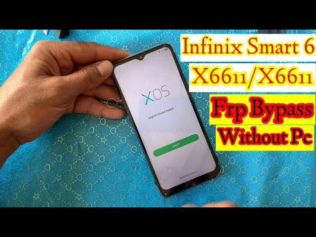 Infinix Smart 6 Frp Bypass Android 11 || X6511,X6611,X682,X690 Google Account Unlock Without Pc