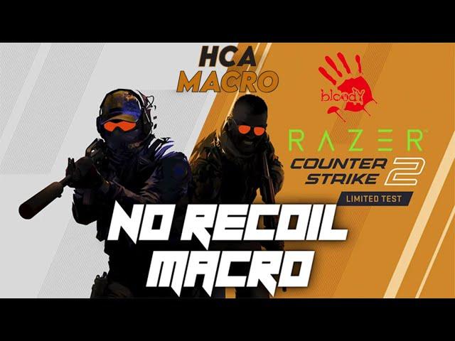 CS2 No Recoil Macro (All Weapons) BLOODY-X7-RAZER 2024