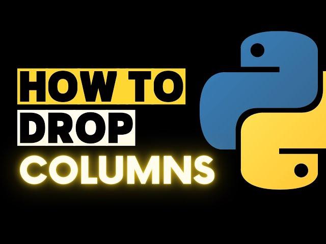 How to Drop Columns in Pandas - Easy Tricks to Remove Columns