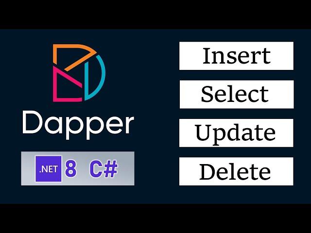 Insert, Select, Update, Delete using Dapper | ASP.NET Core Web Api | C#