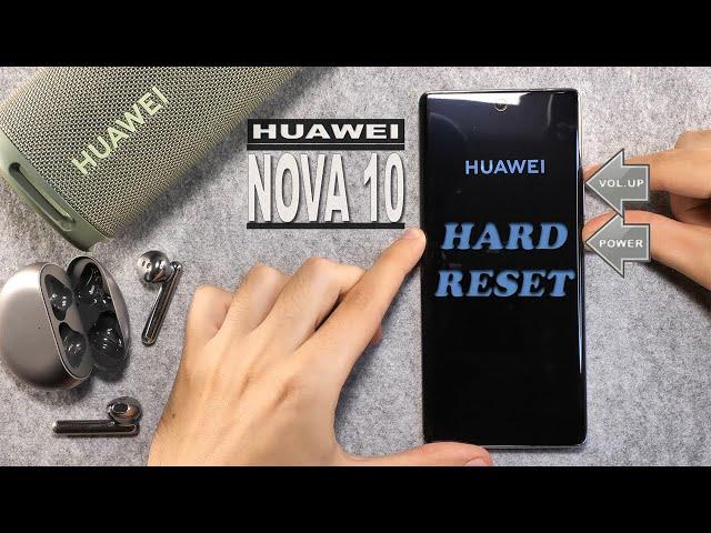 Huawei Nova10   Hard Reset (Factory Reset)