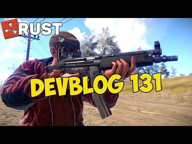 Rust Devblog 131 / Дневник разработчиков 131 (13.10.2016) - MP5