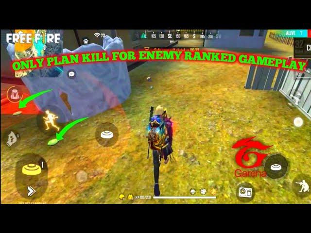  ONLY PLAN KILL FOR ENEMY RANKED GAMEPLAY  0095R357 