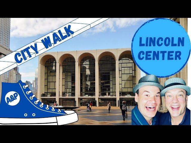 Lincoln Center for the Performing Arts in NYC - Walking tour with commentary (4K)