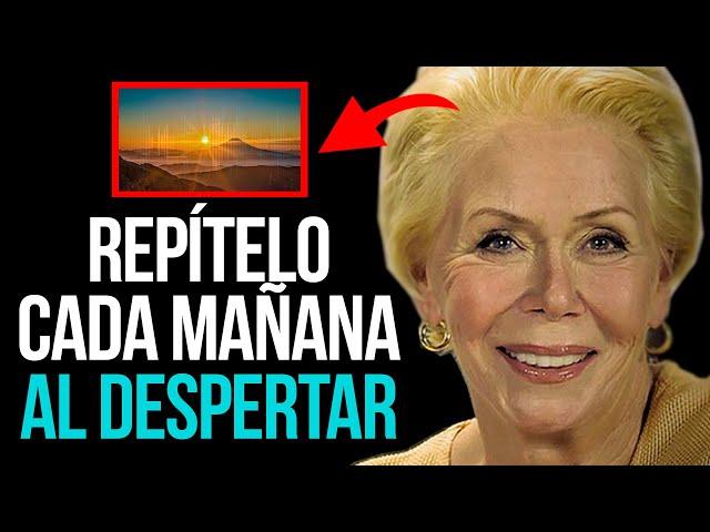 REPROGRAMACIÓN MATUTINA | Repite Esto Cada Mañana Hasta REPROGRAMARTE | Louise Hay en Español.