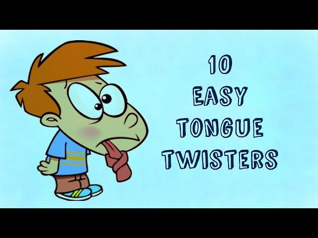 10 easy tongue twisters