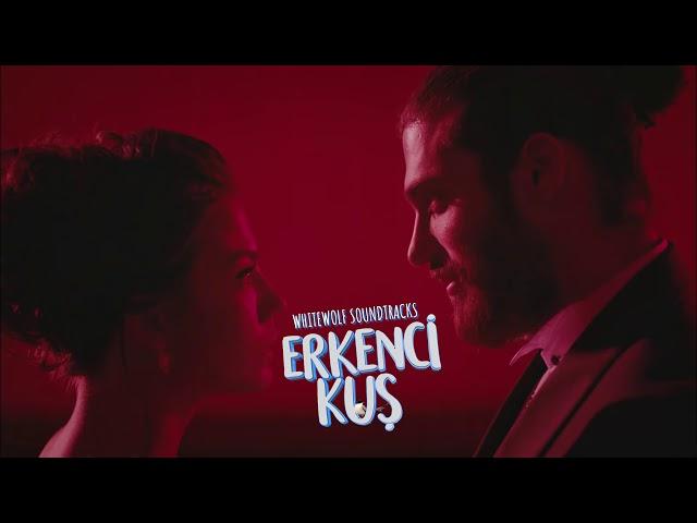 Erkenci Kuş Dizi Müzikleri - Aşk Oyunu | Full