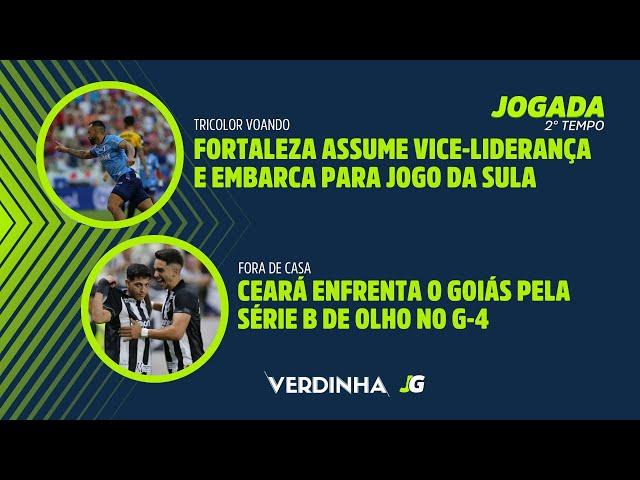 FORTALEZA ASSUME VICE-LIDERANÇA E EMBARCA PARA JOGO DA SULA | CEARÁ ENFRENTA O GOIÁS PELA SÉRIE B