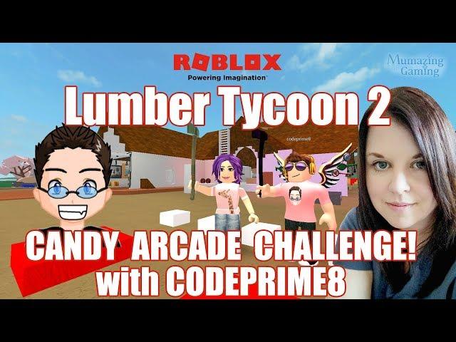 Lumber Tycoon 2   Candy Arcade Challenge with CodePrime8 and Mumazing Gaming