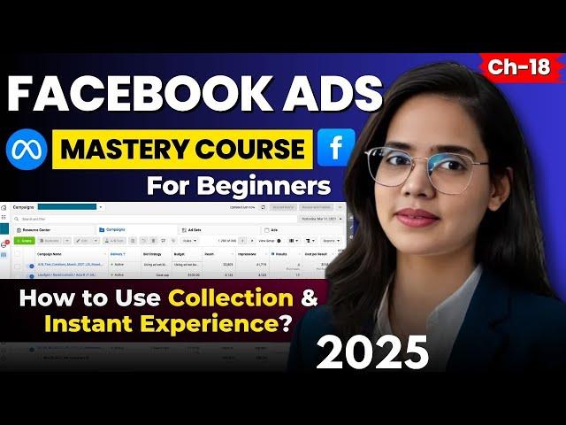 Collection Facebook Ads: Run Instant Experience Ads That Convert Fast! | Facebook Ads for Beginners