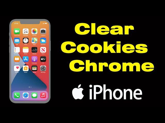 How to clear cookies on iPhone Google Chrome