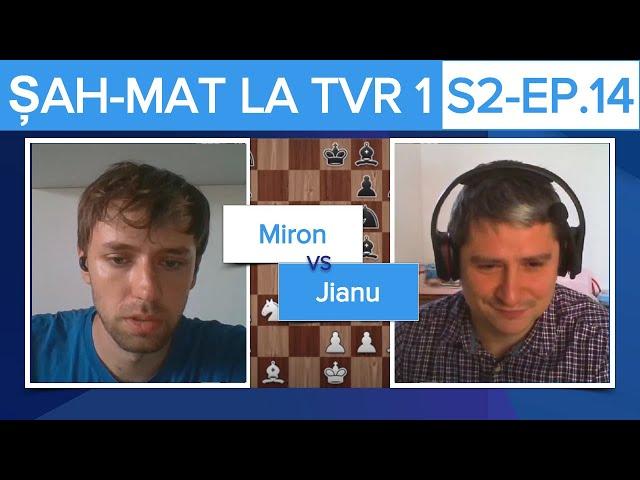 Șah-Mat la TVR 1 - S2 Ep.14 – Lucian Miron vs Vlad Jianu: partida retur