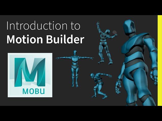 Introduction to Motion Builder (For Motion Capture)