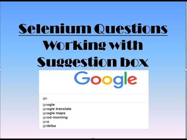 Working with Suggestion boxes in Selenium Webdriver