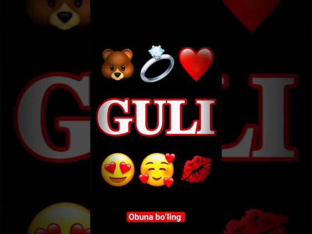 Guli ismiga  video // obuna boʻling //eng zoʻrlari bizda #follow #like #love #guli  #a